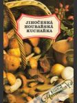 Jihočeská houbařská kuchařka - náhled