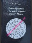 Daňová přiznání vybraných obyvatel planety mars - liber dcccviii - veselý josef - náhled