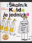 Školník Kulda je jednička - náhled