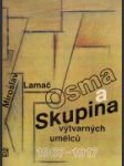 Osma a Skupina výtvarných umělců 1907-1917 - náhled