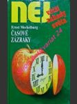 Časové zázraky - meckelburg ernst - náhled