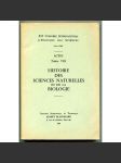 Histoire des sciences naturelles et de la biologie [= XIIe Congrés international dʾhistoire des sciences, Paris 1968; Actes; Tome VIII][dějiniy vědy, biologie, přírodní vědy] - náhled