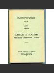 Sciences et sociétés. Relations – Influences – Écoles [= XIIe Congrés international dʾhistoire des sciences, Paris 1968; Actes; Tome XI] [dějiny vědy, badatelské instituce, vědecká síť, mecenášství] - náhled