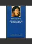 Die europäische Renaissance. Zentren und Peripherien. Aus dem Englischen von Klaus Kochmann [evropská renesance, kulturní dějiny] - náhled