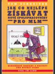 Jak co nejlépe získávat nové spolupracovníky pro MLM - náhled