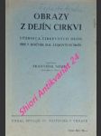 OBRAZY Z DEJÍN CIRKVI - Učebnica cirkevných dejín pre 7. ročník slk. ludových škol - NEMEC František - náhled