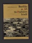 Bazilika sv. Jiří na Pražském hradě - náhled