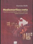 Mediomorfóza sveta - náhled