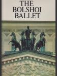 The Bolshoi ballet: Ballet Company of the Bolshoi Theatre of the USSR - náhled