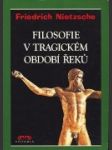 Filosofie v tragickém období Řeků, Úvod do Řeckého metafyzického myšlení - náhled