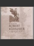 Sochár Robert Kühmayer a Bratislava - náhled