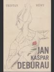 Jan Kašpar Deburau - náhled