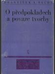 O předpokladech a povaze tvorby: Výbor z kritického díla - náhled