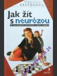 Jak žít s neurózou - kratochvíl stanislav - náhled