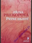 Pevné objetí - prekopová jiřina - náhled