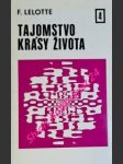 Tajomstvo krásy života iv ( v žiari svetla ) - lelotte fernand - náhled