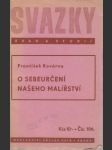 O sebeurčení našeho malířství - náhled