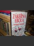 Zákeřná Ebola - Smrtící virus - náhled