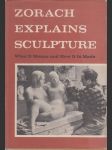 Zorach explains sculpture: What It Means and How It Is Made - náhled