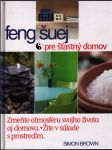 Feng šuej pre šťastný domov - náhled