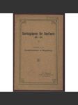 Vortragskurse für Kaufleute 1897-1907. Veranstaltet von der Handelskammer zu Magdeburg [obchod, hospodářství] - náhled