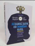 Nezabolí jazyk od dobrého slova: Antologie českého aforismu - náhled