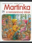 Martinka a narozeninový dárek - náhled