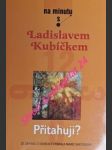 Přitahuji ? - kubíček ladislav - náhled