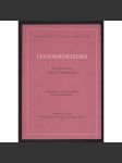 Legendenlieder. Ein Repertoirum unserer Tonaufnahmen. Herausgegeben in Zusammenarbeit mit Gottfried Habenicht [lidová kultura, etnografie] - náhled