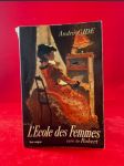 L´Ecole des Femmes - náhled