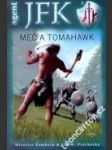 JFK 3 — Meč a tomahawk - náhled