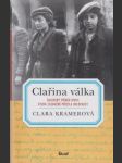 Clařina válka: Sktečný příběh dívky, která zázračně přežila holocaust - náhled