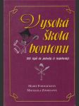 Vysoká škola bontonu: 500 tipů do pohody (i nepohody) - náhled