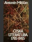 Česká literatura 1785–1985 - náhled