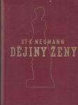 Dějiny ženy I. Žena přírodní: Populární kapitoly sociologické, etnologické a kulturně-historické - náhled