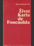 Život Karla de Foucaulda - náhled