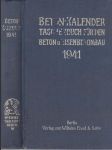 Beton-Kalender taschenbuch für den Beton u Eisenbetonbau 1941 - náhled