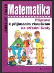 Matematika - příprava k přijímacím zkouškám na střední školy eisler jaroslav - náhled