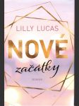 Nové začátky lucas lilly - náhled