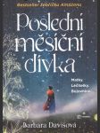 Poslední měsíční dívka davisová barbara - náhled