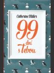 99 dní s tebou miller catherine - náhled