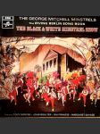 The george mitchell minstrels sing the irving berlin song book the george mitchell minstrels - náhled