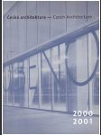 Česká architektura 2000-2001 vernerová dagmar ed. - náhled