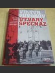 Útvary Specnaz: důvěrná zpráva o elitních sovětských jednotkách - náhled