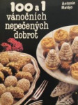 100 a 1 vánočních nepečených dobrot - náhled