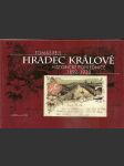 Hradec králové - historické pohlednice 1892-1920 - náhled