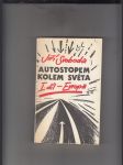 Autostopem kolem světa: I. díl - Evropa - náhled