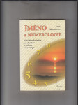 Jméno a numerologie (Vliv křestního jména na charakter z pohledu numerologie) - náhled