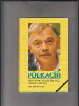 Půlkacíř (Rozhovor Miloše Čermáka s Karlem Krylem) - náhled