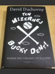 Ten mizernej Bucky Dent! - náhled